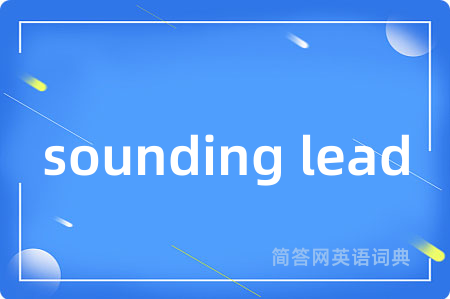 sounding lead
