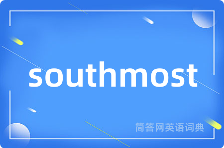 southmost
