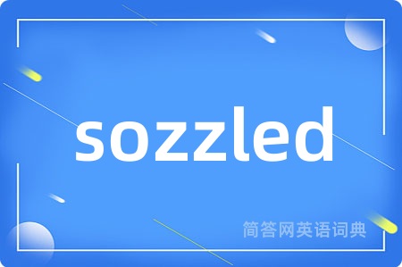 sozzled