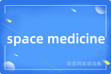space medicine