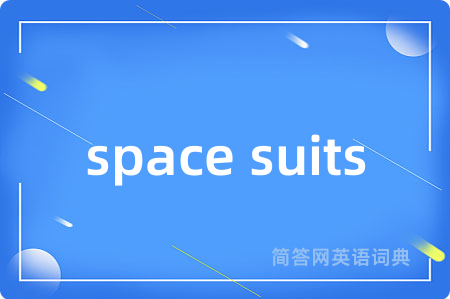 space suits