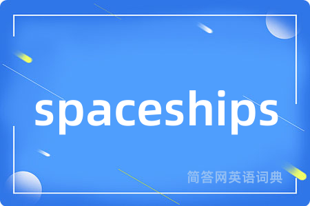 spaceships
