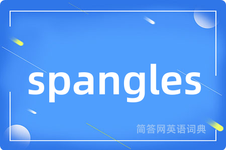 spangles