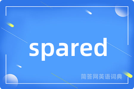spared