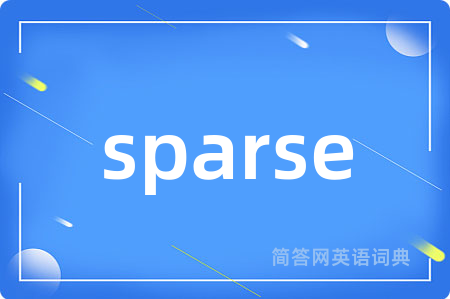 sparse