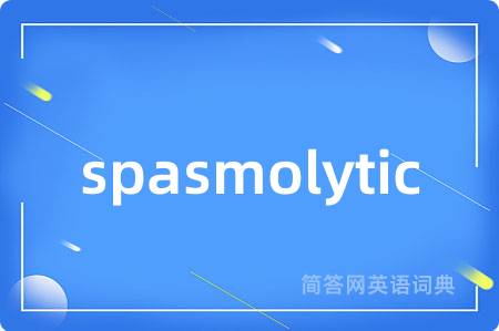 spasmolytic