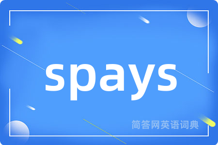 spays