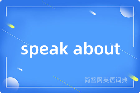 speak about
