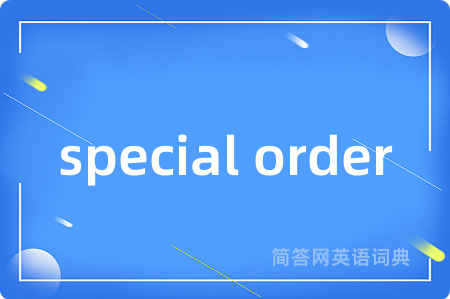 special order