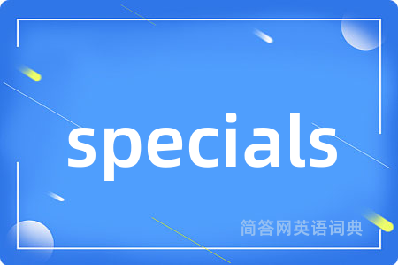 specials