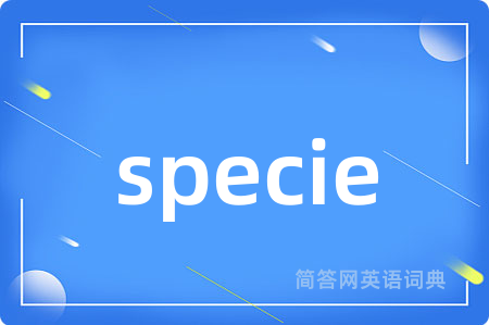 specie
