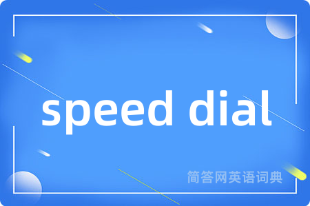 speed dial
