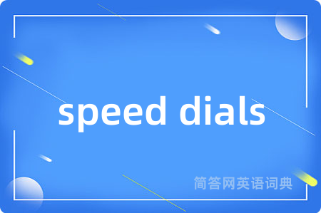 speed dials