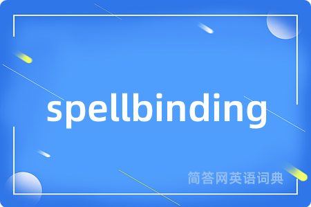 spellbinding