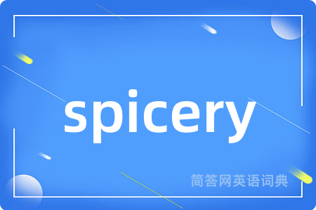spicery