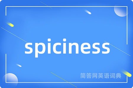 spiciness
