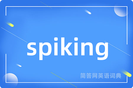 spiking