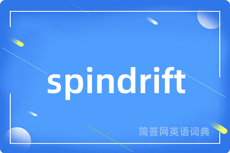 spindrift