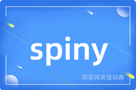 spiny