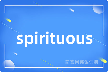 spirituous