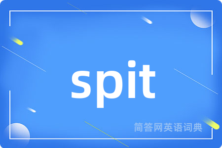 spit