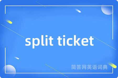 split ticket
