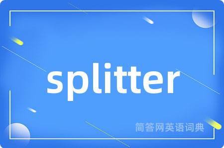 splitter