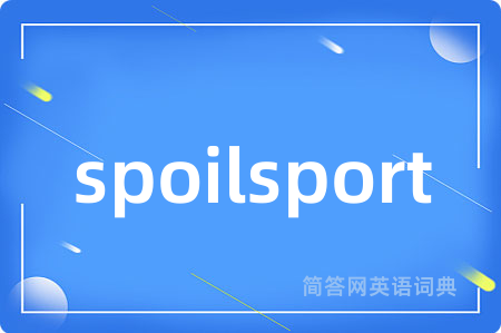 spoilsport