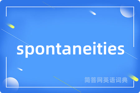 spontaneities