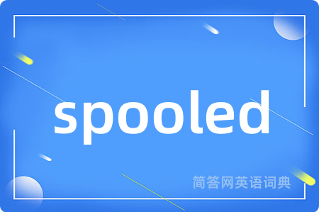 spooled