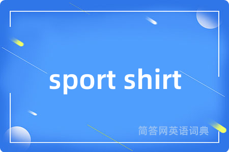 sport shirt