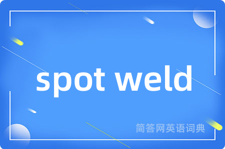 spot weld