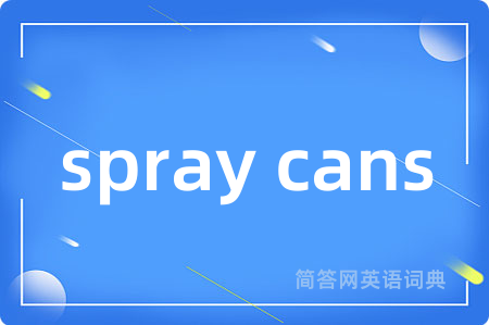 spray cans