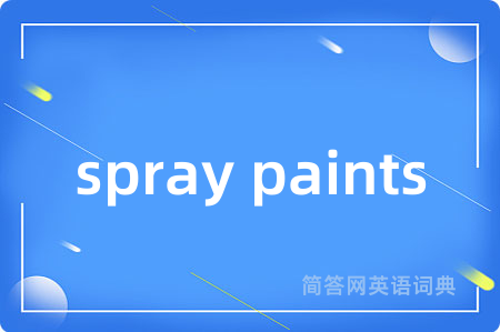 spray paints