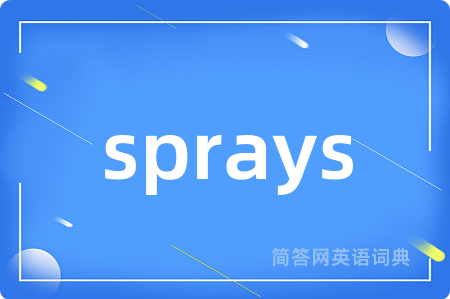 sprays