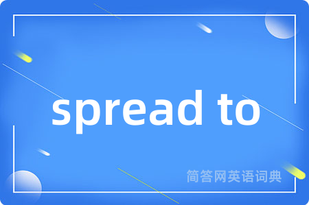 spread to