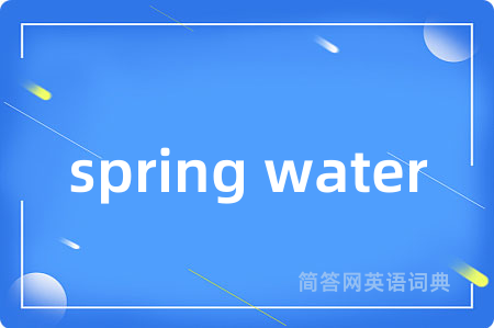 spring water