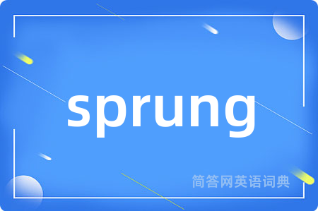sprung