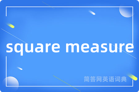 square measure