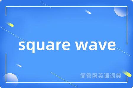 square wave