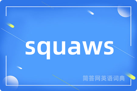 squaws