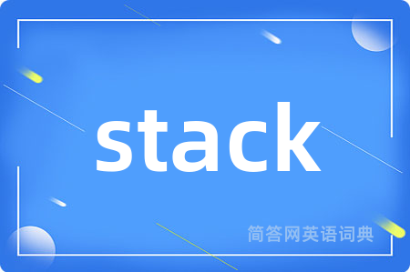 stack