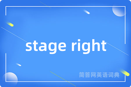 stage right