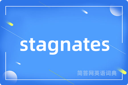 stagnates