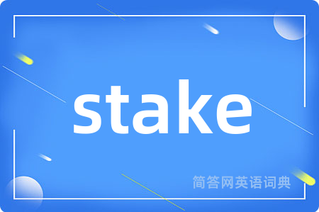 stake