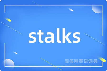 stalks