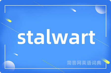 stalwart