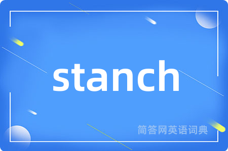 stanch