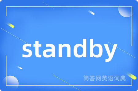 standby