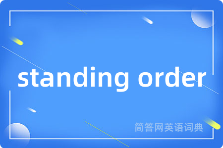 standing order